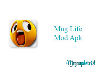 Mug Life Mod Apk 2.0.85 Download Latest Version 2023