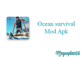 Ocean survival Mod Apk