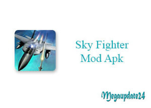 Sky Fighter Mod Apk