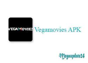 Vegamovies APK