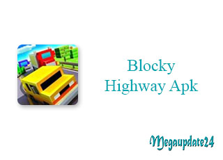 Blocky Highway Apk