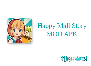 Happy Mall Story MOD APK