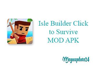 Isle Builder Click to Survive MOD APK