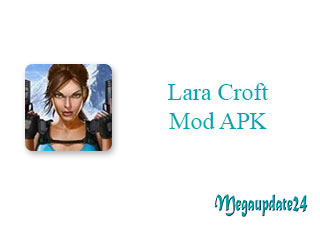Lara Croft Mod APK
