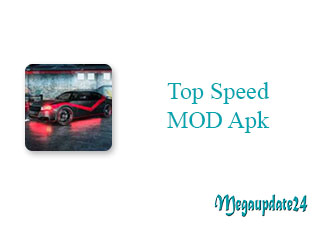 Top Speed MOD Apk