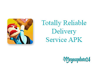 Totally Reliable Delivery Service APK