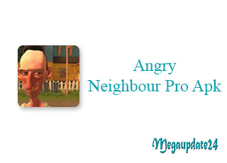 Angry Neighbour Pro Apk