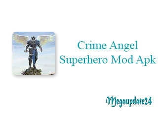 Crime Angel Superhero Mod Apk v1.1.9 (Unlimited Money and Energy)