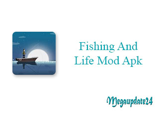 Fishing And Life Mod Apk v0.0.196 (Unlimited money ) Download
