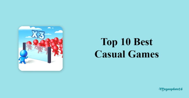 Top 10 Best Casual Games (New Edition) For Android in 2024