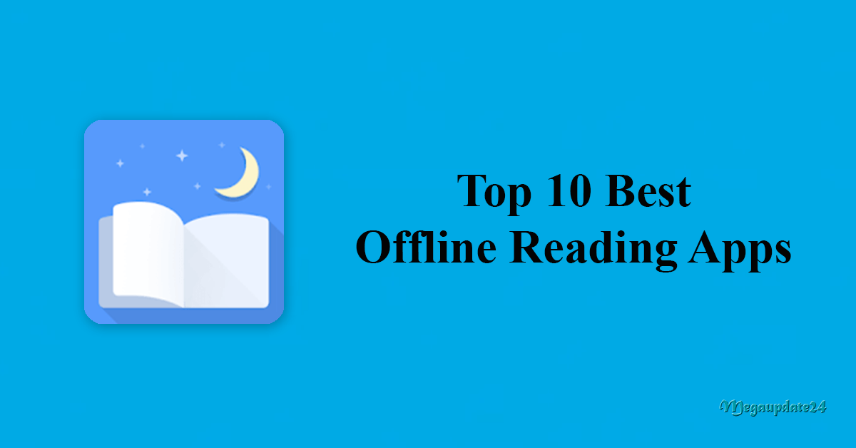 Top 10 Best Offline Reading Apps (Quick Learn) For Android