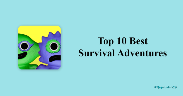 Top 10 Best Survival Adventures Games (Unlocked) For Android