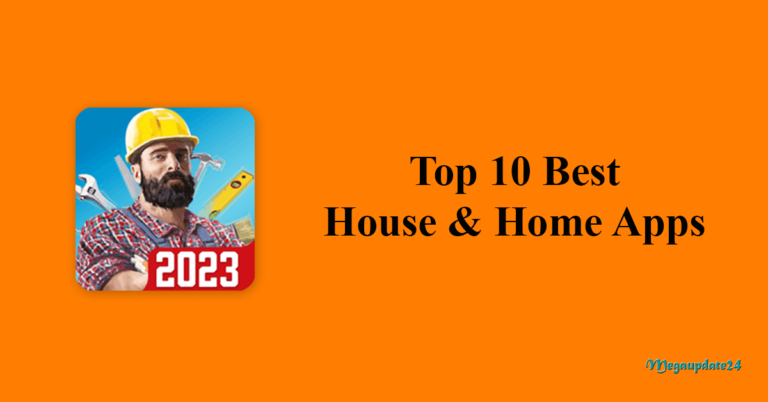 Top 10 Best House & Home Apps (Home Builder) Apps For Android